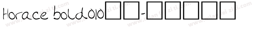 Horace bold010字体字体转换